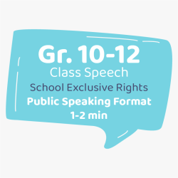 Class Speech Grade 10-12 (1-2 min)
