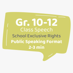 Class Speech Grade 10-12 (2-3 min)