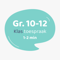 Klastoespraak Graad 10-12 (1-2 min)