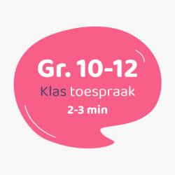 Klastoespraak Graad 10-12 (2-3 min)