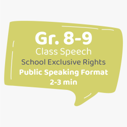 Class Speech Grade 8-9 (2-3 min)