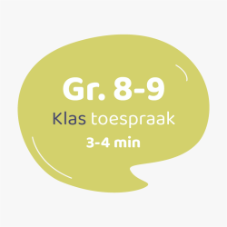 Klastoespraak Graad 8-9 (3-4 min)